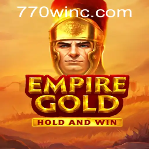 EmpireGold: Explore the Thrilling World of Strategy and Fortune
